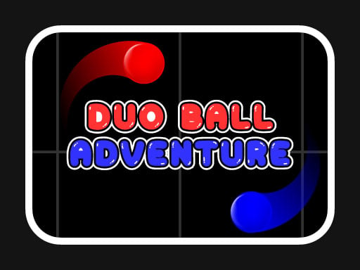 Duo Ball Adventure Images